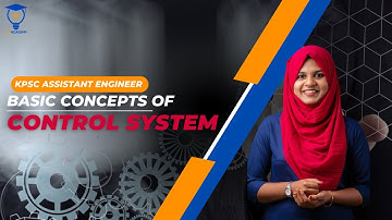CONTROL SYSTEM BASICS | ASSISTANT ELECTRICAL | ASSISTANT PROFESSOR ELECTRICAL |KERALA PSC ELECTRICAL