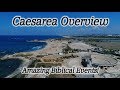 Caesarea Overview: Holy Spirit Given to Gentiles, Apostle Paul Imprisoned & Appeals to Caesar