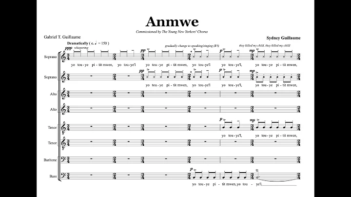 Anmwe by Sydney Guillaume {Score Video} - SSAATTBB...