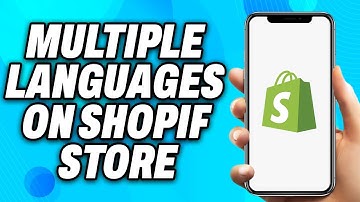 How to Have Multiple Languages on Shopify Store (2025) - Easy Fix