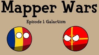 Mapper Wars Episode 1: Galactism