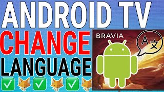 how to change language on android smart tv