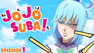 JOJOSUBA | Episode 1