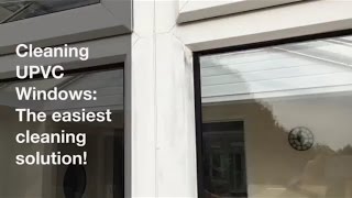Cleaning UPVC Window Frames - The Easiest Solution - DIY