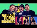 The Fabulous Filipino Brothers (2022) | Official Trailer HD