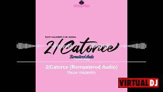 Rauw Alejandro (2/Catorce) Remastered Audio