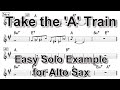 Take the 'A' Train - Easy Solo Example for Alto Sax