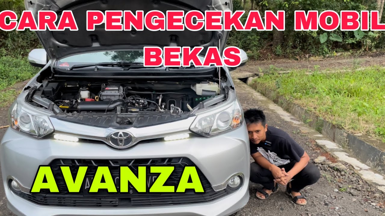 BUKA BUKAAN CARA CEK MOBIL BEKAS !!!
