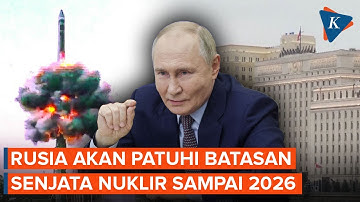 Tahun 2026, Senjata Nuklir Rusia Berpotensi Tak Bisa "Dikendalikan" AS