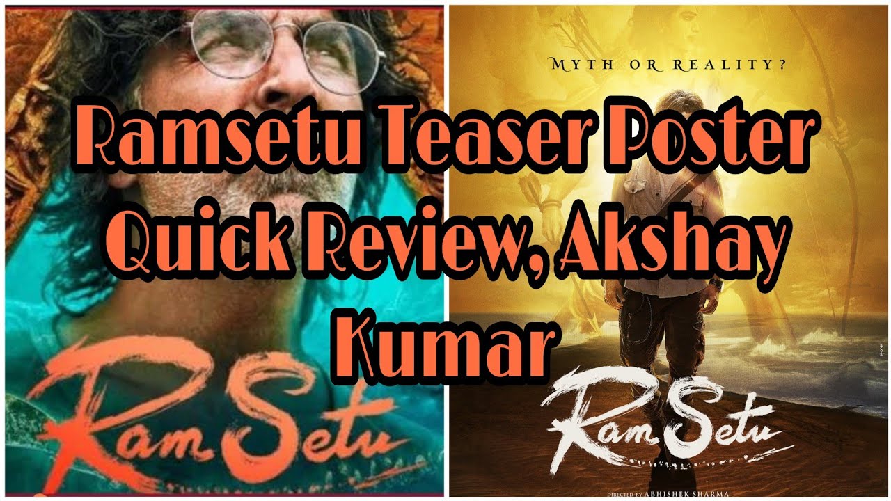 Ramsetu Teaser Poster Quick Review, Akshay Kumar, Jacqueline, Nushrat | Filmy Mahalla