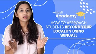 How to reach out to students using Winuall?