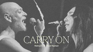 Download lagu Matisyahu & Yuval Raphael - 'Carry On'