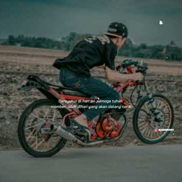 Story wa kekinian 30 dtk Racing||terbaru drag bike
