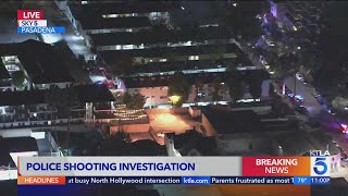 Investigation underway after Pasadena police shooting