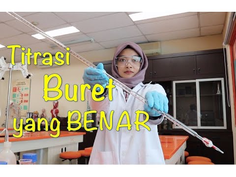 Video: Saat menyiapkan buret untuk digunakan di lab?