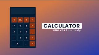 Calculator using HTML, CSS And JavaScript | Coders Villa