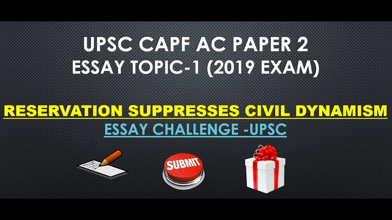 essay challenge upsc