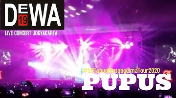 Video DEWA19 - PUPUS , live JOGJAKARTA #20TahunBintangLimaTour2020 #DEWA19