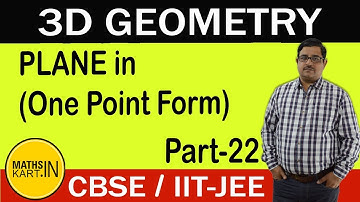 PLANE One Point Form 3D | PART-22 | Class-12 CBSE/JEE maths