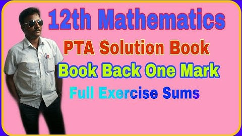 12th maths||book back one mark||Full Exercise problems||PTA solution||TN New syllabus|English Medium