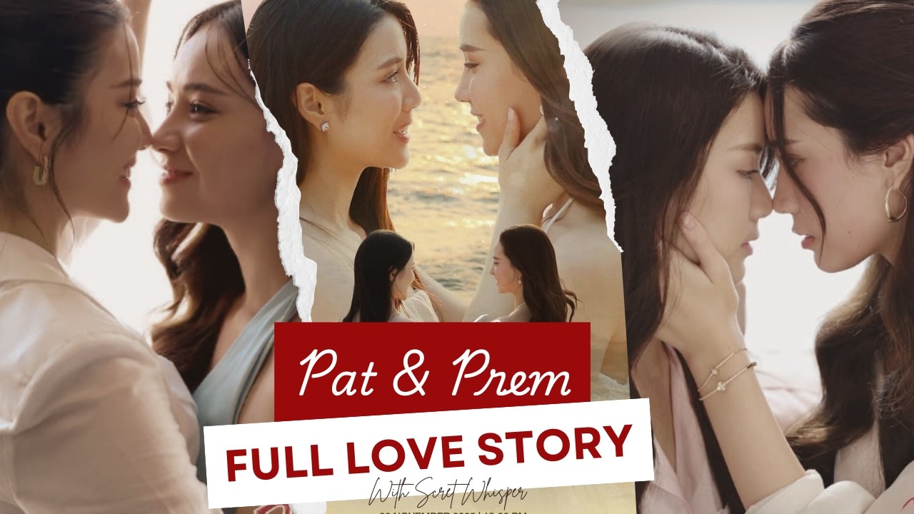 Pat and Prem Love Story  | Poisonous Love Full Flashback #poisonouslovetheseries ​ #พิษรัก​ #ginjay