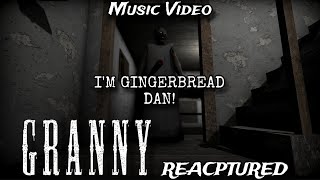 “I’m Gingerbread Dan!” @Endigopink And @Dantdm Song (Granny: Recaptured Music Video)