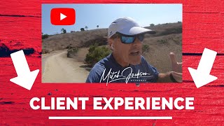 It's All About The Client Experience!
