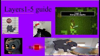 casualties unknown: (getting to) layer 5 guide! :)