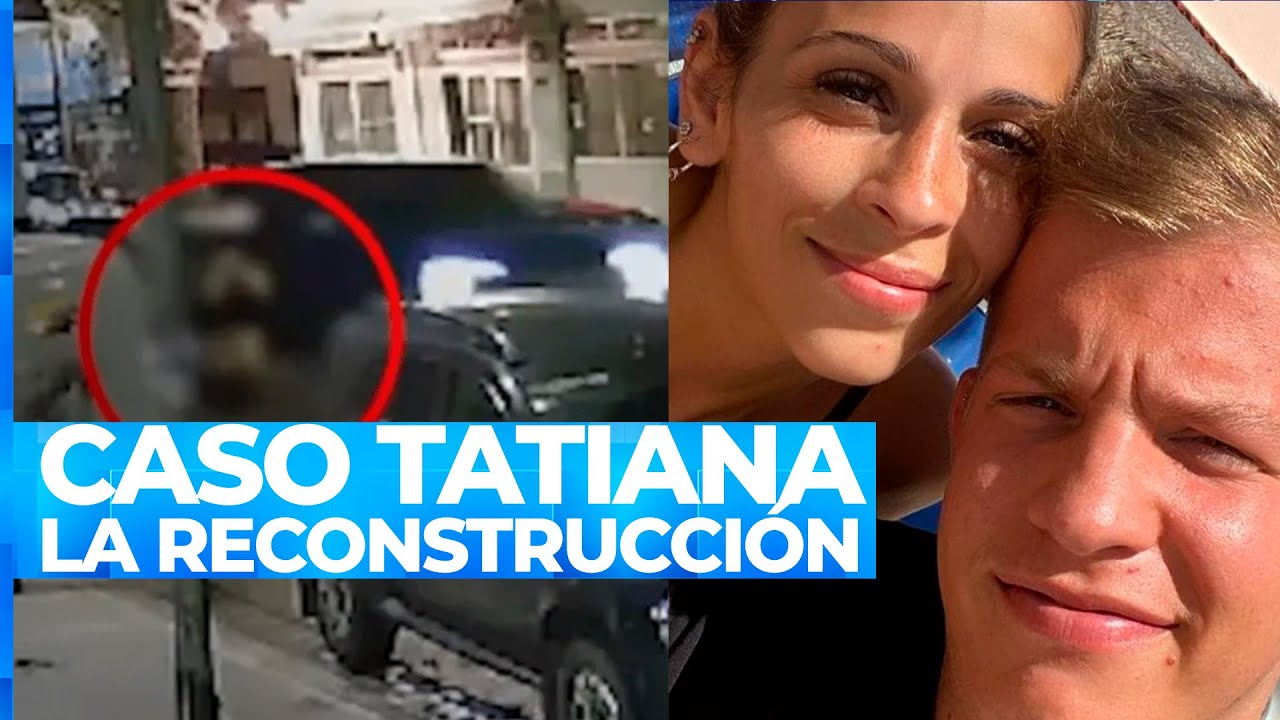 CASO TATIANA: LA RECONSTRUCCIÓN DEL HECHO Y LA LLEGADA DEL ACUSADO AL