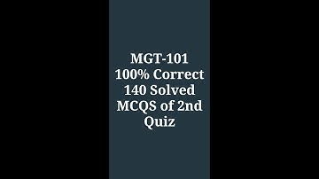 2nd Quiz MGT-101 (14 Solved Quizzes) Financial Accounting