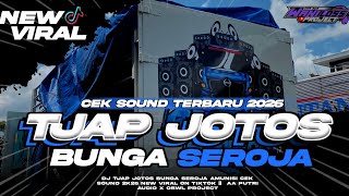 Dj Tjap Jotos Bunga Seroja Cek Sound Terbaru  Aa Putri  X Obwl Project