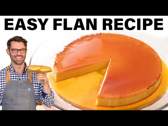 The BEST Flan Recipe