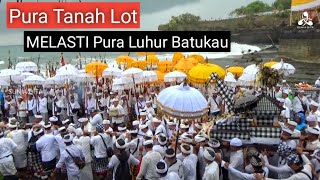 Melasti Pura Batukau di Pura Tanah Lot | Suasana alam berubah dan kerauhan