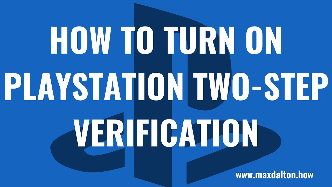 How to Enable 2 Factor Authentication on PS5, PS4