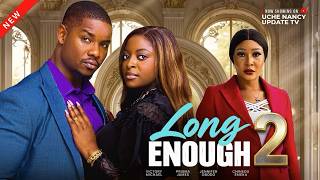 LONG ENOUGH 2 - VICTORY MICHEAL, PRISMA JAMES JENNIFER OBODO 2026 Latest Nigeria Movie 
