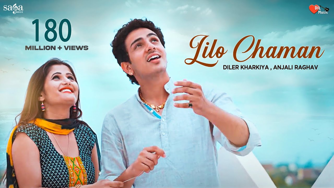 Lilo Chaman  Anjali Raghav  Diler Kharkiya  A True Love Story  New  Song 2021  Dil Music