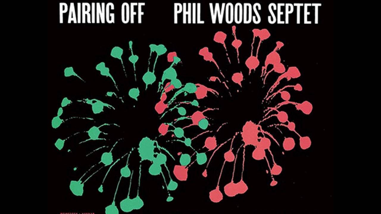 Phil Woods & Kenny Dorham - 1956 - Pairing Off - 01 The Stanley Stomper