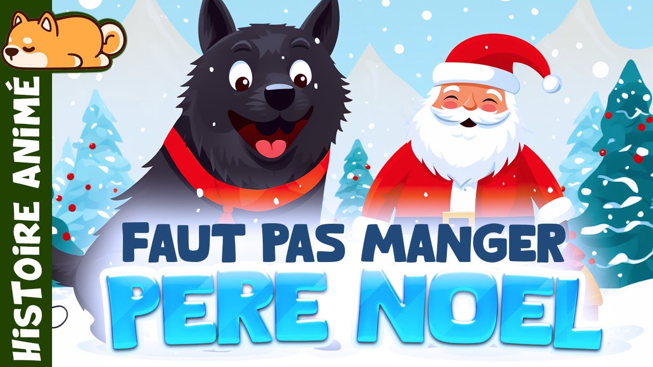Le Loup veut manger le Père Noël🐺Histoire pour s'endormir | Conte pour