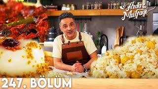 Ardanın Mutfağı 247. Bölüm - Full Bölüm Patlıcan Dizme, Nohutlu Pilav Ve Fincan Tatlısı