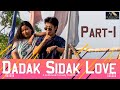 Dadak sidak love part1 kokborok comedy shortfilm