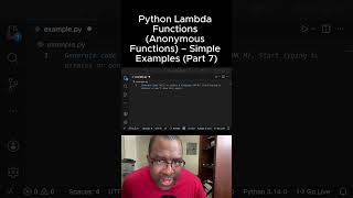 Python Lambda Functions (Anonymous Functions) – Simple Examples (Part 7)