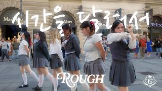[KPOP IN PUBLIC VIENNA] - GFRIEND - ROUGH - [DANCE COVER] [ONE TAKE] [4K] [UNLXMITED]