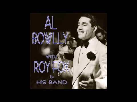 Al Bowlly - You're My Everything - YouTube