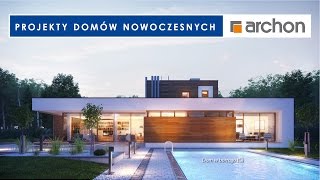 Projekty Domów Nowoczesnych ARCHON+