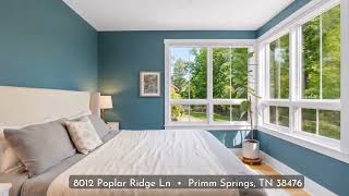 🌿 Claimed by Its New Owners | 8012 Poplar Ridge Lane | Primm Springs, Tennessee 🌿 Claimed by Its New Owners | 8012 Poplar Ridge Lane | Primm Springs, Tennessee
