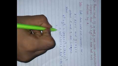 Prove that if x and y are both odd positive integers then x^2 + y^2 is even but not divisible by 4.