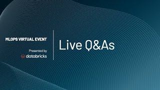 Live Q&A Following the MLOps Experts Panel Discussion