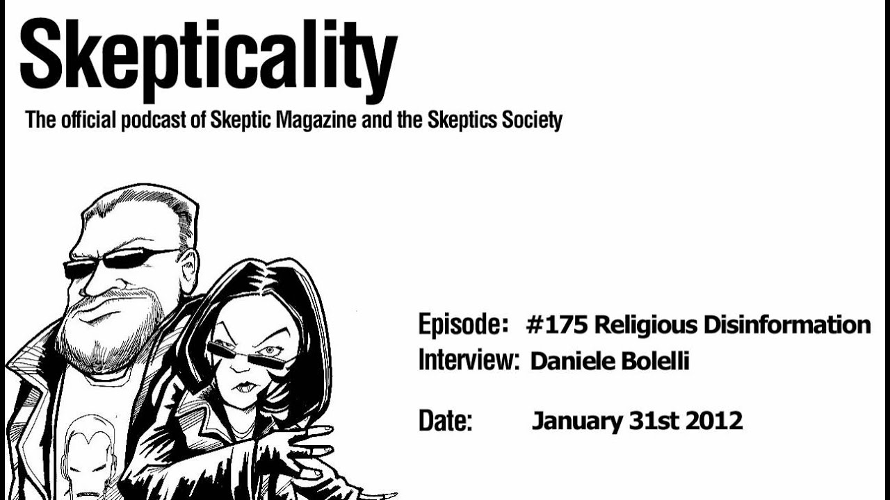 Skepticality Episode 175 - Religious Disinformation