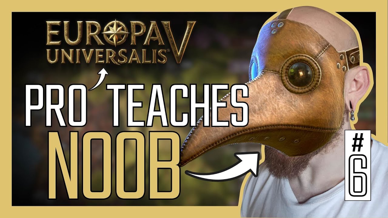 EU5 PRO обучает NOOB #6 — Черная смерть