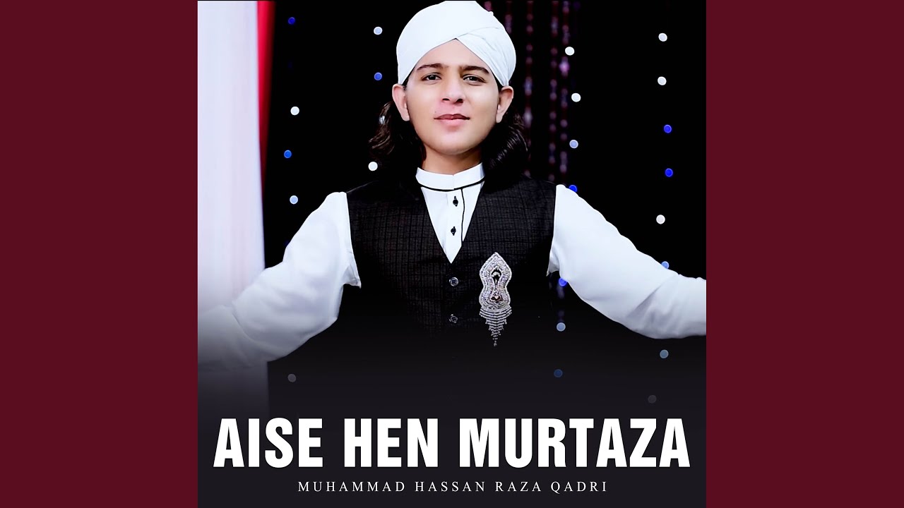 Aise Hen Murtaza